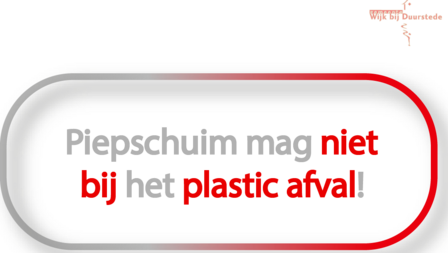 Plaatje met tekst: piepschuim mag niet bij het plastic afval.